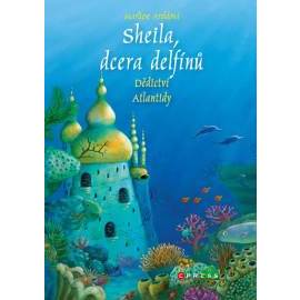 Sheila, dcera delfínů: Dědictví Atlantidy