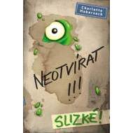 Neotvírat!!! Slizké! - cena, srovnání