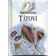 Nejdražšímu tátovi - cena, srovnání