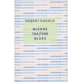 Mierne trafené blues