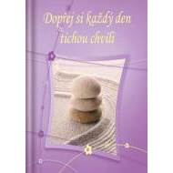 Dopřej si každý den tichou chvíli - cena, srovnání