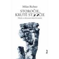 Storočie, kruté stoočie - cena, srovnání