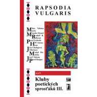 Rapsodia vulgaris aneb Kluby poetických - cena, srovnání