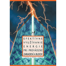 Efektívne využívanie energie pri prevádzke zariadení budov