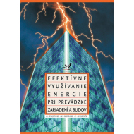 Efektívne využívanie energie pri prevádzke zariadení budov - cena, srovnání