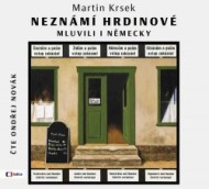 Neznámí hrdinové mluvili i německy - cena, srovnání