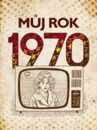 Můj rok 1970 - cena, srovnání