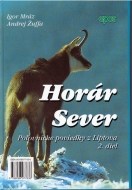 Horár Sever, Poľovnícke poviedky z Liptova, 2. diel - cena, srovnání