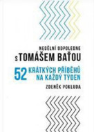 Nedělní odpoledne s Tomášem Baťou - cena, srovnání