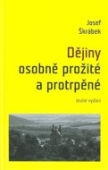 Dějiny osobně prožité a protrpěné, 2.vydání - cena, srovnání