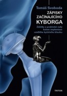 Zápisky začínajícího kyborga - cena, srovnání