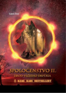 Spoločenstvo II. - Zrod vlčieho impéria - cena, srovnání