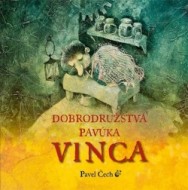 Dobrodružstvá pavúka Vinca - cena, srovnání
