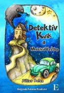 Detektív Kvik a mrazivá veštba