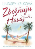Zbožňuju Havaj - cena, srovnání