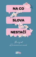 Na co slova nestačí - cena, srovnání