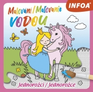 Malování / Maľovanie vodou – Jednorožci / Jednorožce - cena, srovnání