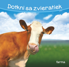 Dotkni sa zvieratiek Farma