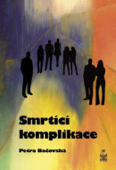 Smrtící komplikace - cena, srovnání