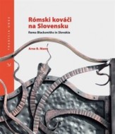 Rómski kováči na Slovensku / Roma Blacksmith in Slovakia - cena, srovnání
