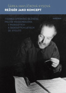 Režisér jako koncept - cena, srovnání