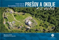 Prešov a okolie z neba - cena, srovnání