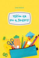 Teším sa do 1. triedy! - cena, srovnání