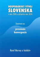 Hospodársky vývoj Slovenska v roku 2018 a výhľad do roku 2020 - cena, srovnání