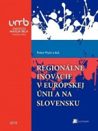 Regionálne inovácie v európskej únii a na Slovensku - cena, srovnání