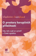 O prostoru korupčních příležitostí - cena, srovnání