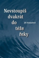 Nevstoupíš dvakrát do téže řeky - cena, srovnání