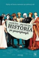 História pre zaneprázdnených - cena, srovnání