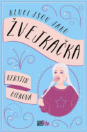 Kluci jsou jako žvejkačka - cena, srovnání