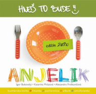 Hneď to bude, Anjelik, 4.vydanie - cena, srovnání