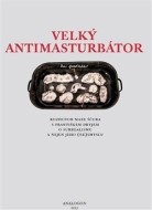 Velký Antimasturbátor - cena, srovnání