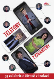 Telefony z karantény aneb 33 celebrit o životě v izolaci