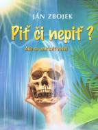 Piť či nepiť? - cena, srovnání