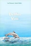 Delfín Vuii - cena, srovnání