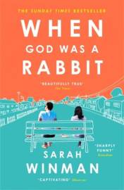 When God was a Rabbit