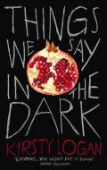 Things We Say in the Dark - cena, srovnání