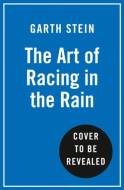 The Art Of Racing In The Rain Film Tie-In Edition - cena, srovnání