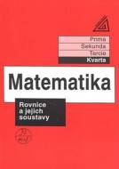 Matematika Rovnice a jejich soustavy - cena, srovnání