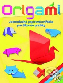 Origami - Jednoduchá papírová zvířátka pro šikovné prstíky