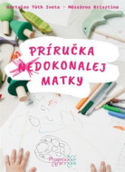 Príručka (ne)dokonalej matky - cena, srovnání