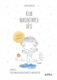 Klub nerozbitných dětí