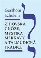Židovská gnóze, mystika merkavy a talmudická tradice - cena, srovnání
