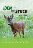 Idem na srnca - cena, srovnání