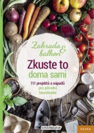 Zkuste to doma sami - zahrada a balkon - cena, srovnání