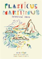 Plasticus maritimus: invazivní druh - cena, srovnání