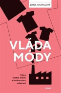 Vláda módy - cena, srovnání